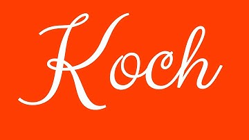 Learn how to Sign the Name Koch Stylishly in Cursive Writing