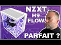 Nzxt h9 flow  lcrin parfait pour ton hardware