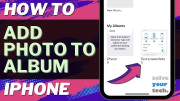 iOS 17: How to Add Photo to Album on iPhone