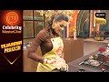 Chef Saransh ने दिया Tejasswi को Seafood Challenge | Celebrity MasterChef | Celebrity Cook