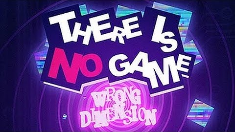 There Is No Game: Wrong Dimension.. Ending???