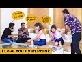 I Love You Ayan - But I Have  Boyfriend - Revenge Prank on Funky Joker  | Pyari Varsha