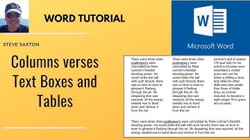 Columns verses text boxes and tables in Microsoft Word.