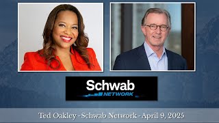 Ted Oakley - Oxbow Advisors - Schwab Network - Apr 9, 2025