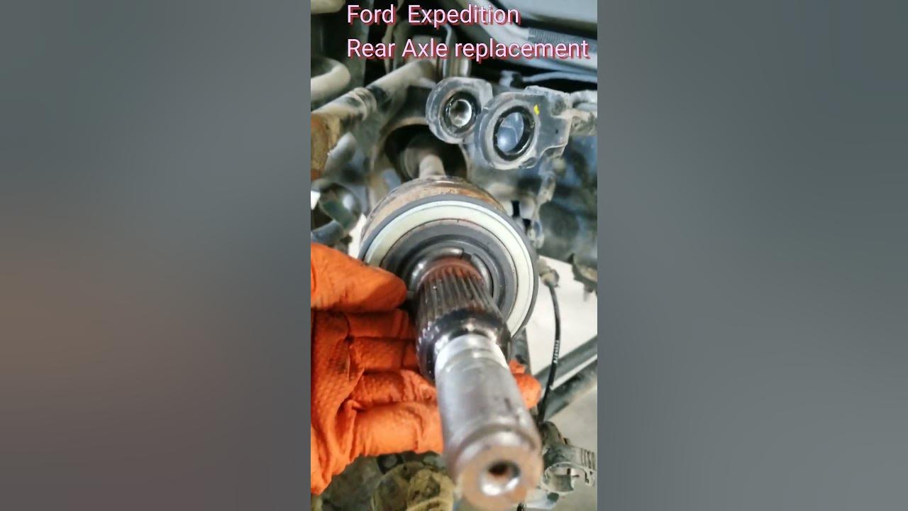 20 Ford Expedition Replacement of Rear Axle . - YouTube