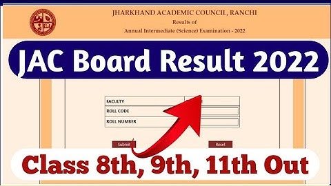 JAC Board Class 8th, 9th, 11th Result घोषित || Class 11 Result kab Aayega || JAC Board Result 2022