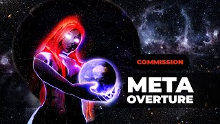 Meta Overture -Commission-