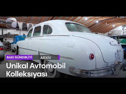Unikal avtomobil kolleksiyası: Bu maşınları harada görmüsünüz?