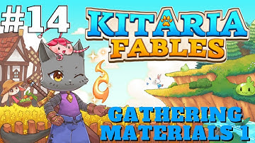 Kitaria Fables: Quest #14 "Broken Bridge - Gathering Materials 1" | Solo PC Gameplay -  Stone Mining