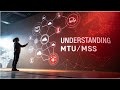 "MTU/MSS Simplified by Abhishek Anand – No More Packet Loss!