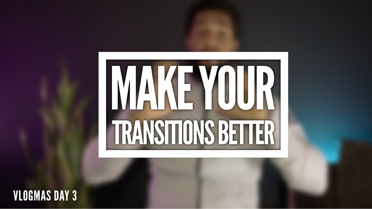 How to Make your TRANSITIONS BETTER for FREE! - YouTube