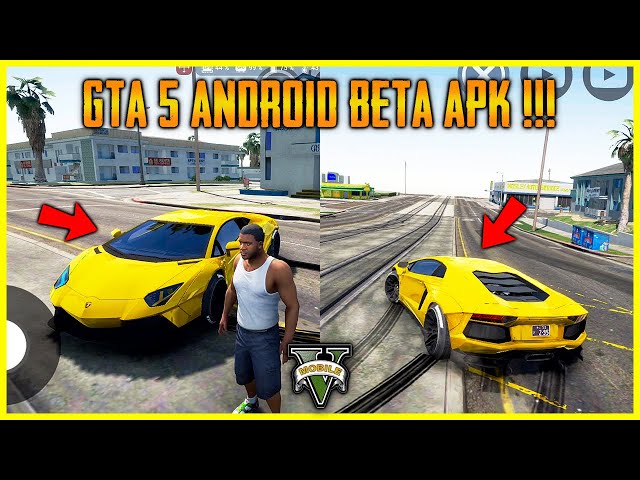 GTA 5 Android APK+OBB Download (GTA 5 Android,ios) GTA 5 beta for Android  version 