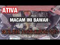 ATIVA | Tengok apa ada dekat bawah (perodua ativa)