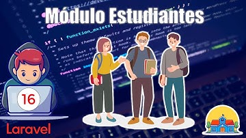 16 Módulo de Estudiantes del Sistema de Gestión Escolar | Laravel 12 FullStack Profesional