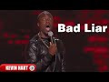 Let Me Explain : Bad Liar || Kevin Hart