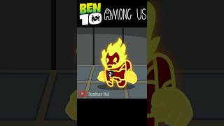 🔥Ben 10 Among Us #ben10 #ben10alienforce #shorts