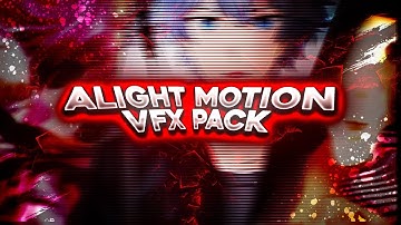 Alight Motion VFX pack || shakes•Effects•colour correction•transition
