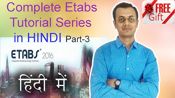 Complete Etabs Tutorial Series as per INDIAN STANDARDS code in HINDI Part 3 हिंदी में LEARN #WITH ME
