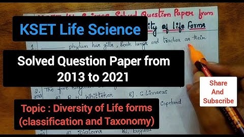 KSET Life science solved question papers from 2013 to 2021/Diversity of life forms