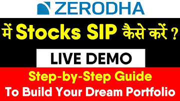 Stocks में SIP कैसे करे ? | How to Start Stock SIP in Zerodha ? | SIP in Stock Market 2021