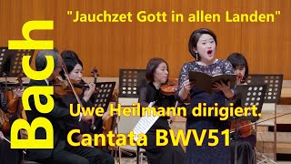 J.S. Bach – Kantate BWV 51 “Jauchzet Gott in allen Landen”