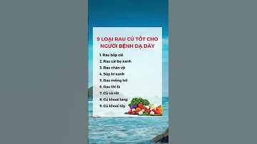 9 Loại Rau Củ Tốt Cho Người Bệnh Dạ Dày #dsdaiminh #dinhduong #shorts #health