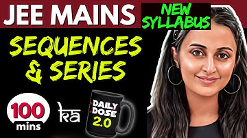 JEE MAINS 2025 𝒏𝒆𝒘 𝒔𝒚𝒍𝒍𝒂𝒃𝒖𝒔 :SEQUENCES & SERIES ONE SHOT | FULL THEORY + PYQ’s+ Tricks |NEHA AGRAWAL