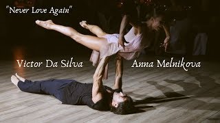 Victor Da Silva - Anna Melnikova | Showdance | Never Love Again | 2019