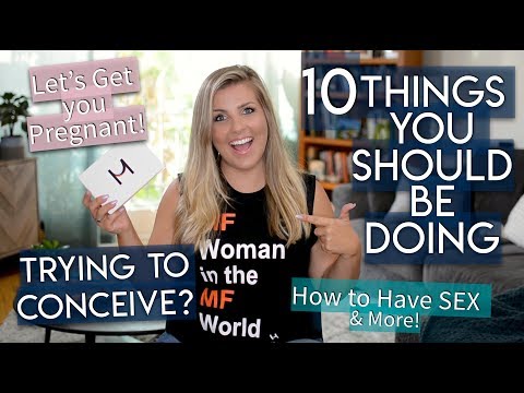 Trying to Get Pregnant? 10 Things You Should Be Doing NOW! | Sarah Lavonne