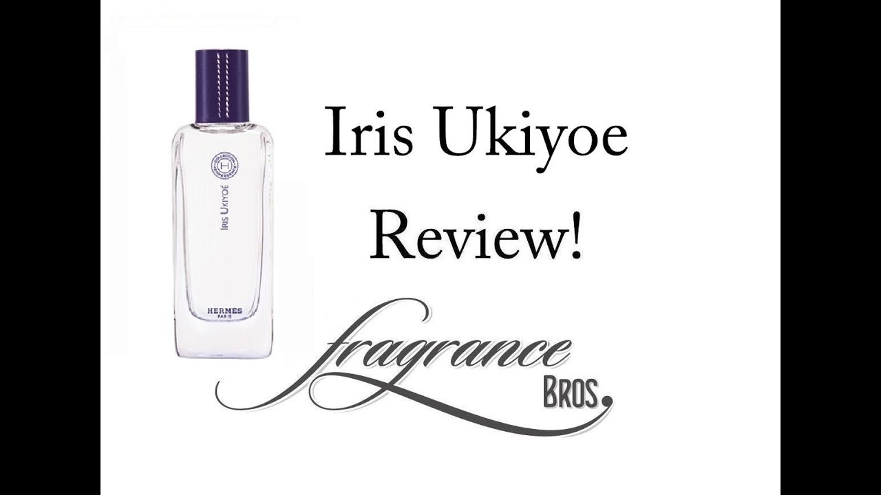 hermes iris ukiyoe perfume