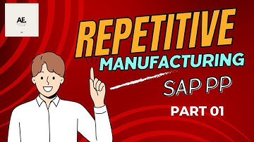 SAP Repetitive Manufacturing (REM) - PART 01 | MFBF | AdvisorElite