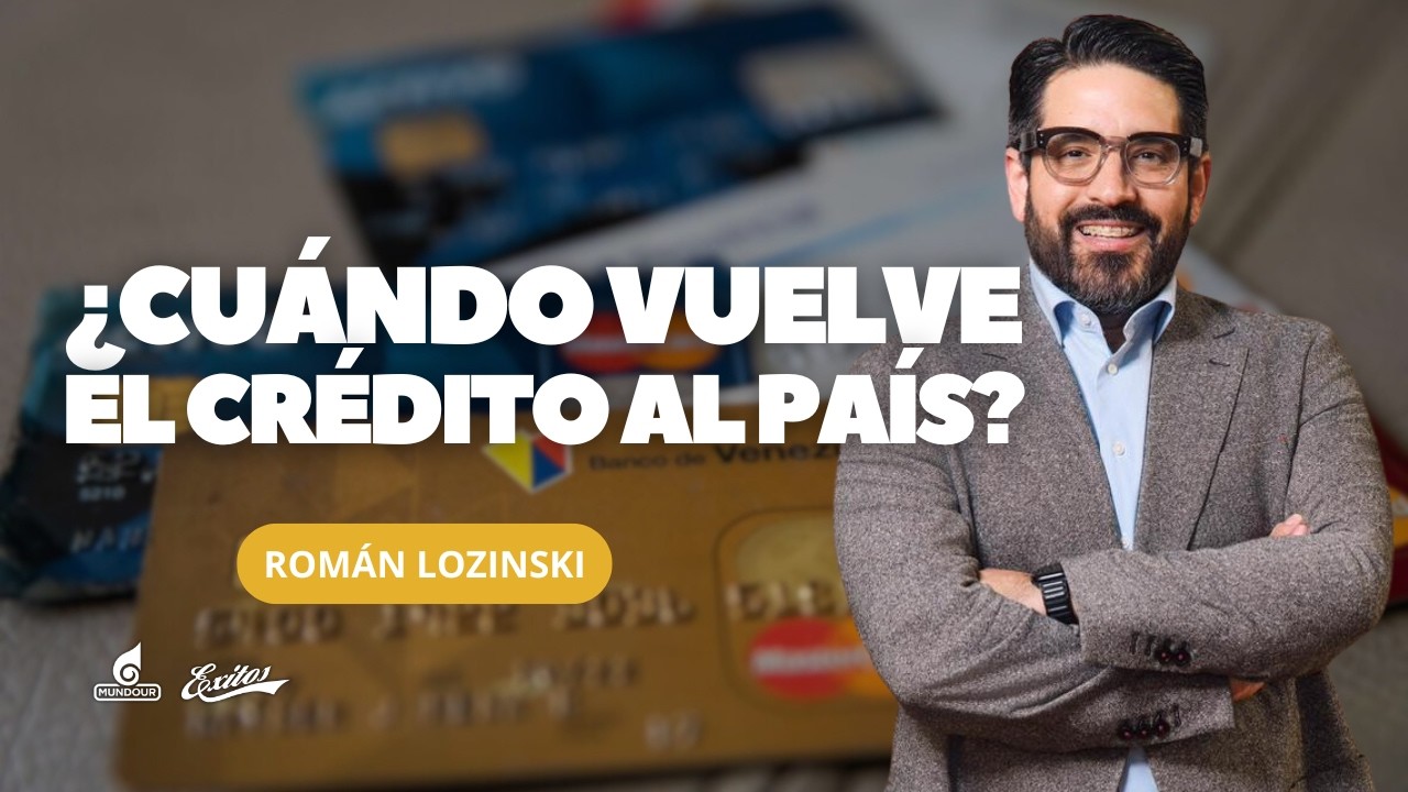 Román Lozinski en Agenda Económica con Asdrúbal Oliveros sobre regreso de créditos 04.03.2026