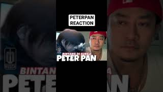 PETERPAN - BINTANG DI SURGA | REACTION VIDEO
