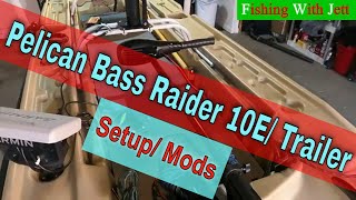 My Pelican Bass Raider 10E / Boat Trailer (MODS/SETUP) 😉
