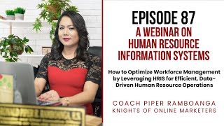 Episode 87: Webinar on Human Resource Information System (January 14, 2025)