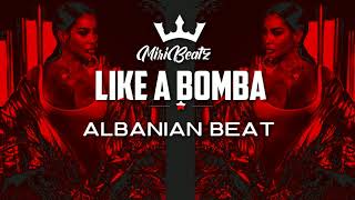 LIKE A BOMBA | Albanian Tallava Moombahton Mix Beat | Albanian Tallava Type Beat 2021 Resimi