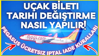 VIZE IÇIN BEDAVA UÇAK BILET✈️ Pegasus Bileti Tarih Değiştirme nasıl yapılır ücretsiz iptal kuralları screenshot 4