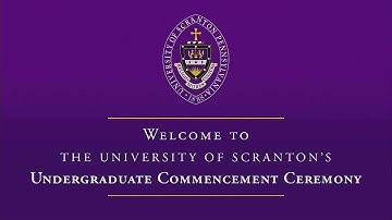 The University of Scranton 2023 Undergraduate Commencement