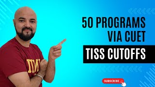 TISS Cutoffs all 50 Programs via CUET