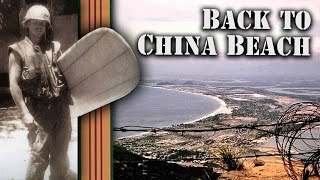 Back to China Beach: A Story of Hope & Healing