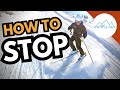 How to stop on skis  stopping whilst skiing