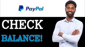 How To Check Balance On PayPal (2025)