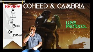 S1:E14 COHEED &amp; CAMBRIA // Love Protocol // TBOJ Review // Hold On, The World is Going Dim