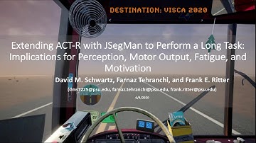 VISCA2020 9   Extending Act R with JSegMan to Perform a Long Task   Frank Ritter