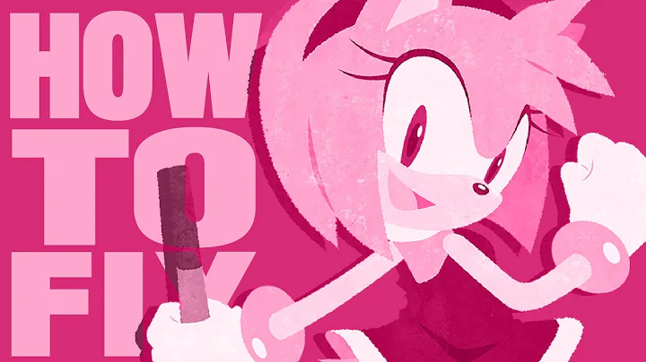 How To Fix: Amy Rose