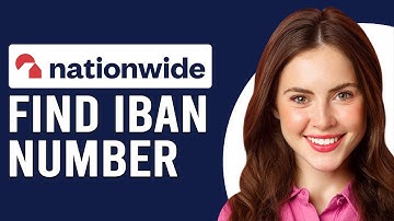 Where To Find IBAN Number Nationwide (How To Find IBAN Number Nationwide)
