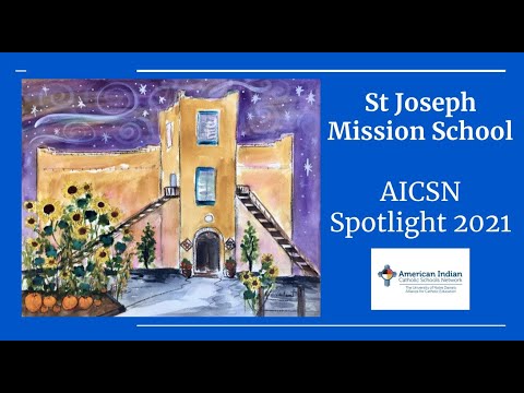 St Joseph Mission School AICSN Spotlight