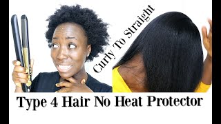 Straightening My Natural Hair With No Products No Heat Protection On Type 4 Hair