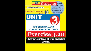 Mathematics Grade 10 Unit 3 Exercise 3.20(Characteristics of Exponential graph) @mathT_21