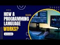 What is programming language and How it works ||  Catch Together